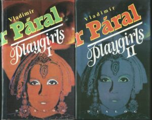 PLAYGIRLS I, II – Vladimír Páral
