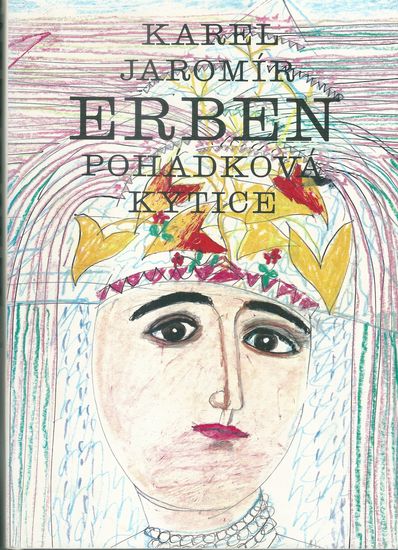 pohkyt POHÁDKOVÁ KYTICE – Karel Jaromír Erben