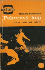 POKUTOVÝ KOP – Michail Parchomov