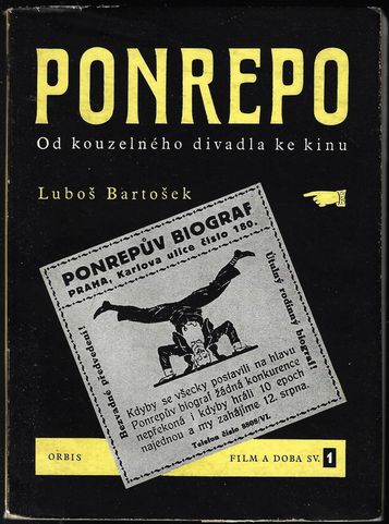 PONREPO – OD KOUZELNÉHO DIVADLA KE KINU – Luboš Bartošek
