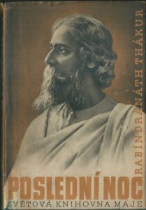 POSLEDNÍ NOC – Rabíndranáth Thákur