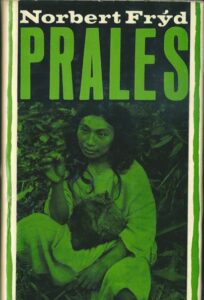 PRALES – Norbert Frýd