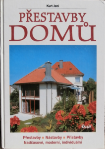 PŘESTAVBY DOMŮ – Kurt Jeni