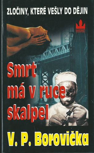 smrtma SMRT MÁ V RUCE SKALPEL – V. P. Borovička