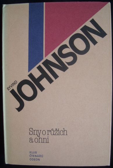 snyoruzichaohni SNY O RŮŽÍCH A OHNI – Eyvind Johnson