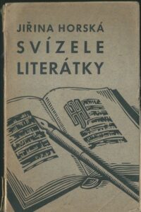 SVÍZELE LITERÁTKY – Jiřina Horská