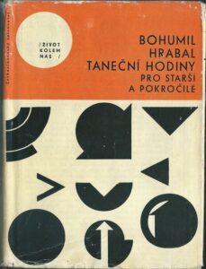 TANEČNÍ HODINY PRO STARŠÍ A POKROČILÉ – Bohumil Hrabal