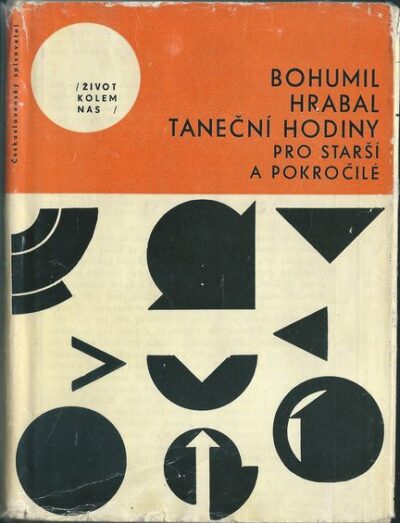 TANEČNÍ HODINY PRO STARŠÍ A POKROČILÉ – Bohumil Hrabal