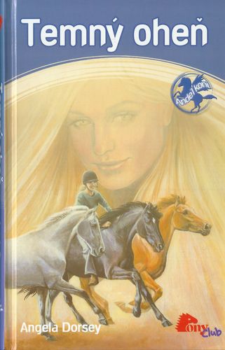 TEMNÝ OHEŇ – Angela Dorsey