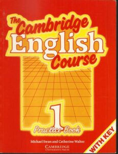 THE CAMBRIDGE ENGLISH COURSE 1 – PRACTICE BOOK