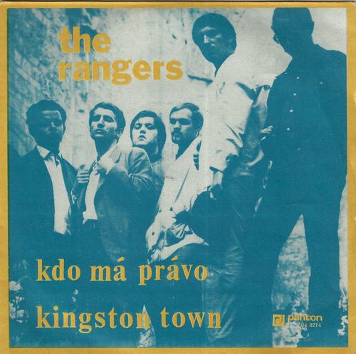 THE RANGERS – KDO MÁ PRÁVO / KINGSTON TOWN SP deska