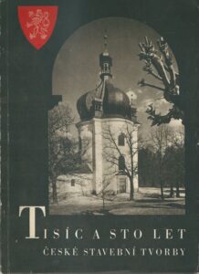 TISÍC A STO LET ČESKÉ STAVEBNÍ TVORBY – Václav Mencl