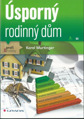 ÚSPORNÝ RODINNÝ DŮM – Karel Murtinger