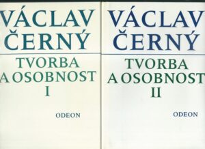 VÁCLAV ČERNÝ – TVORBA A OSOBNOST I, II