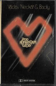 VÁCLAV NECKÁŘ & BACILY – POD KOMANDEM LÁSKY (LP)