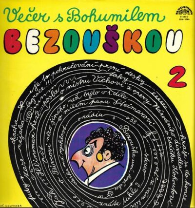 VEČER S BOHUMILEM BEZOUŠKOU 2 LP deska