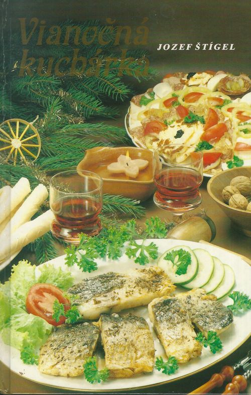 VIANOČNÁ KUCHÁRKA – Jozef Štígel