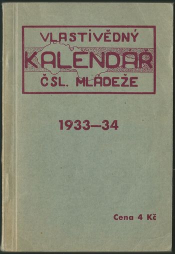 vlastikalen VLASTIVĚDNÝ KALENDÁŘ ČSL. MLÁDEŽE kalendář