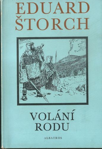 VOLÁNÍ RODU – Eduard Štorch