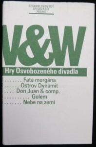 V&W – HRY OSVOBOZENÉHO DIVADLA