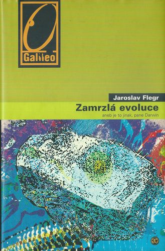 zamrzlevluc ZAMRZLÁ EVOLUCE – Jaroslav Flegr