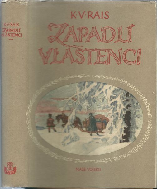 ZAPADLÍ VLASTENCI – Karel V. Rais