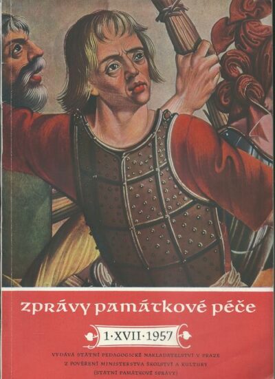 ZPRÁVY PAMÁTKOVÉ PÉČE 1957 – ROČNÍK XVII./1