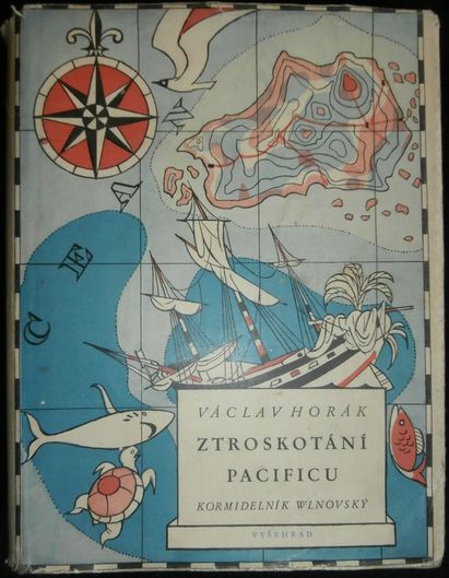 ZTROSKOTÁNÍ PACIFICU – Václav Horák