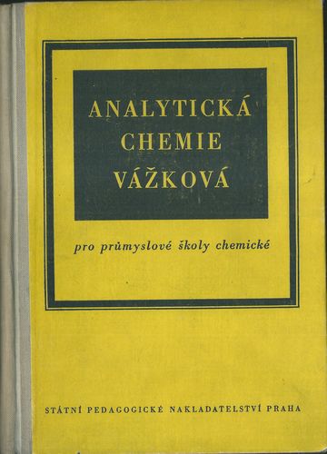 ANALYTICKÁ CHEMIE VÁŽKOVÁ – Jaroslav Voříšek