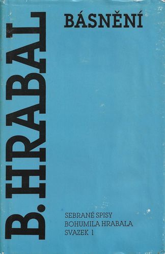 basnenhr.pdf BÁSNĚNÍ – Bohumil Hrabal