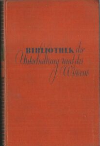 BIBLIOTHEK DER UNTERHALTUNG UND DES WISSENS – Kolektiv autorů