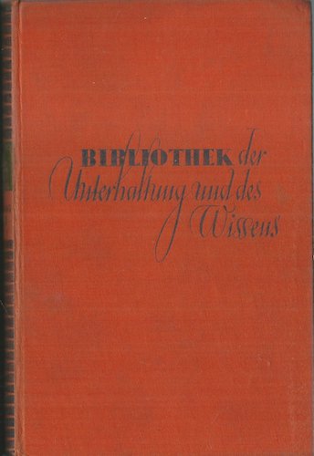 biblithkderunterhalt BIBLIOTHEK DER UNTERHALTUNG UND DES WISSENS – Kolektiv autorů