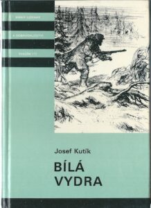 BÍLÁ VYDRA – Josef Kutík