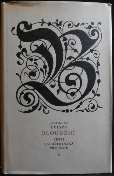 BLOUDĚNÍ – Jaroslav Durych