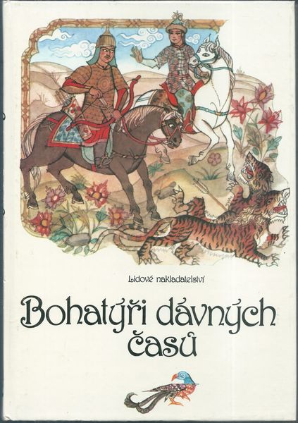 BOHATÝŘI DÁVNÝCH ČASŮ