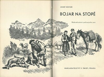 BOJAR NA STOPĚ – Josef Kovář