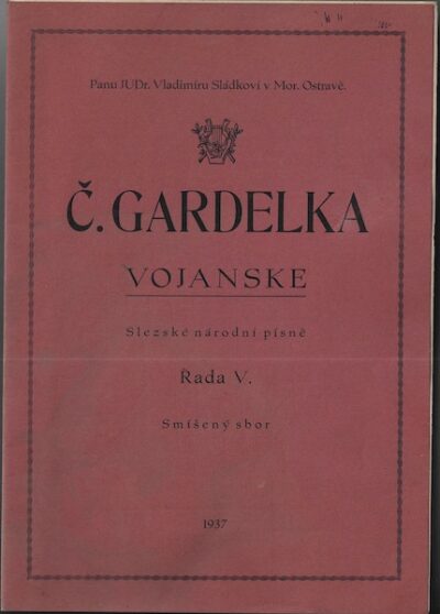 Č. GARDELKA – VOJANSKE – Č. Gardelka