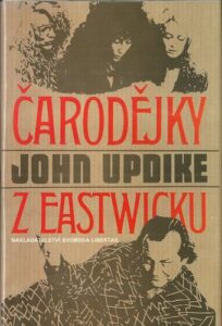 ČARODĚJKY Z EASTWICKU – John Updike