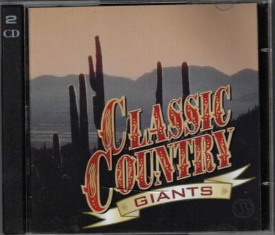 CD CLASSIC COUNTRY GIANTS