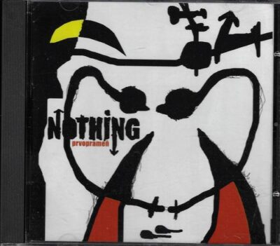 CD NOTHING – PRVOPRAMEŇ