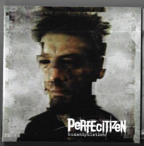 CD PERFECITIZEN – HUMANIPULATION