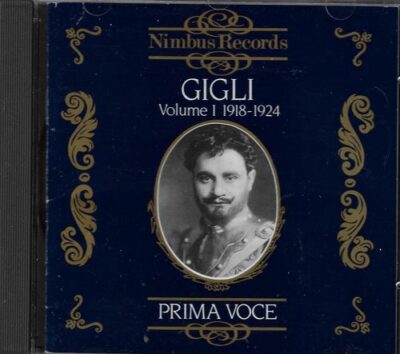 CD PRIMA VOCE: GIGLI – VOLUME I 1918-1924