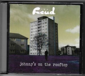 THE FEUD – JOHNNY`S ON THE ROOFTOP (CD)