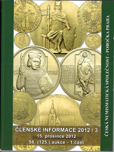 cesnumispobclinfo.pdf ČESKÁ NUMISMATICKÁ SPOLEČNOST, ČLENSKÉ INFORMACE 2012/3 – Kolektiv autorů