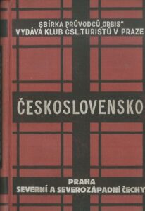 ČESKOSLOVENSKO – PRAHA SEVERNÍ A SEVEROZÁPADNÍ ČECHY
