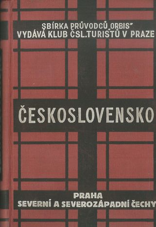 ČESKOSLOVENSKO – PRAHA SEVERNÍ A SEVEROZÁPADNÍ ČECHY