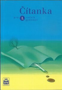 ČÍTANKA PRO 1. ROČNÍK GYMNÁZIÍ