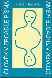 ČLOVĚK V ZRCADLE PÍSMA