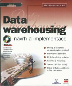 DATA WAREHOUSING – NÁVRH A IMPLEMENTACE