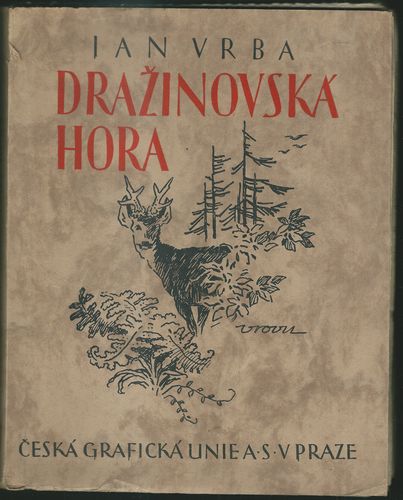 DRAŽINOVSKÁ HORA – Jan Vrba